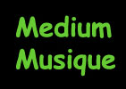 Médium musique