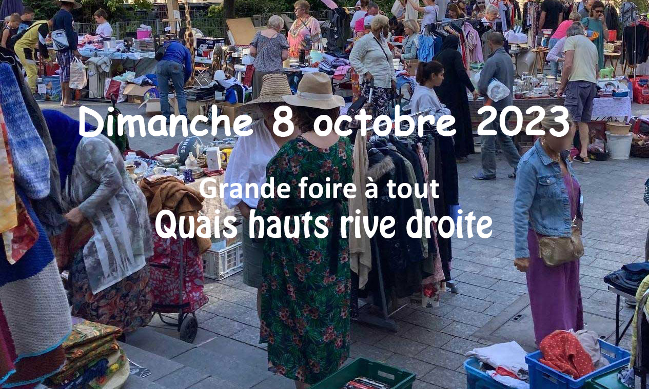 Grande foire à tout Quais hauts rive droite