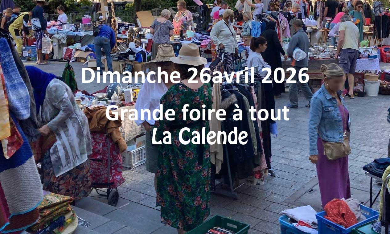 26 avril : Grande foire à tout la Calende