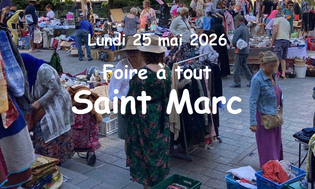 Lundi 25 mai 2026 - Grande foire à tout Saint Marc
