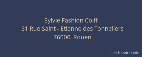 Sylvie Fashion Coiff' à Rouen
